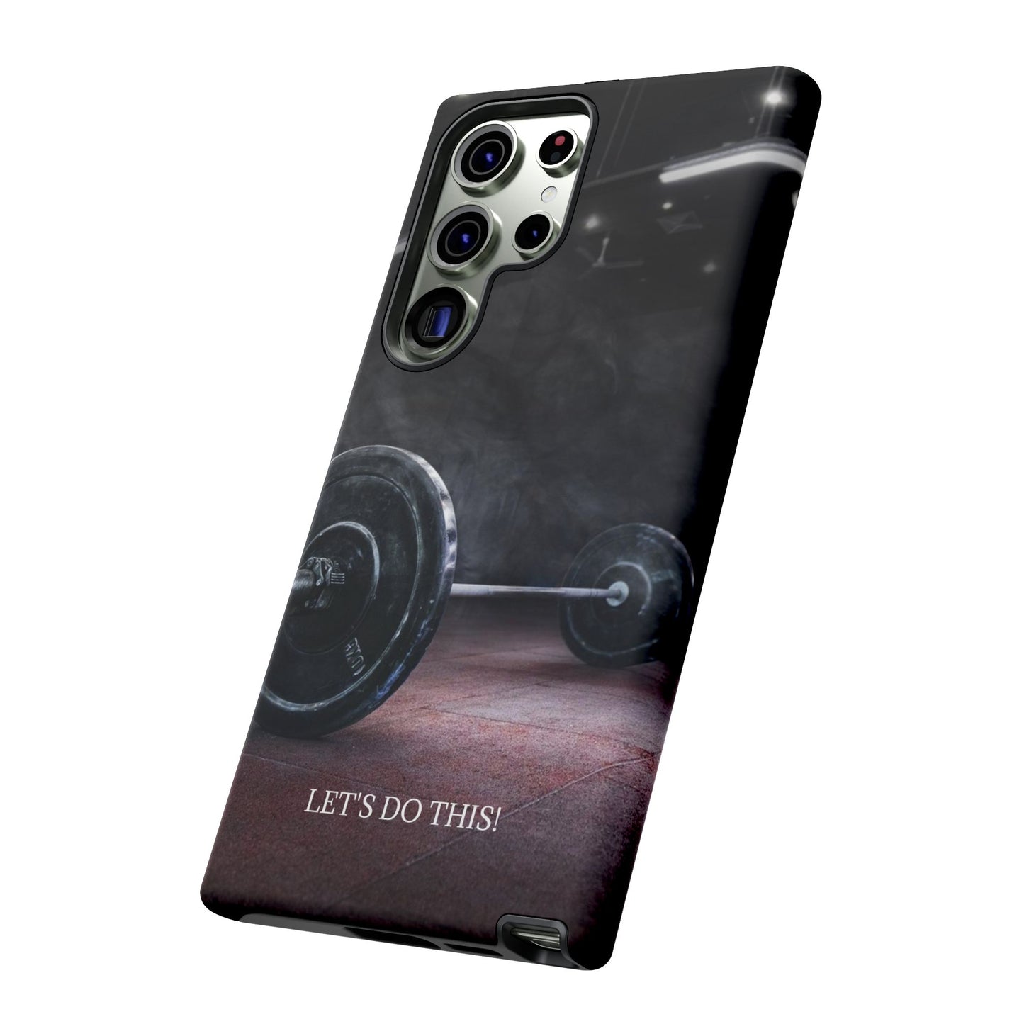 Let's Do This: Gym/Fitness Motivational Phone Case for iPhone, Galaxy and Pixel devices