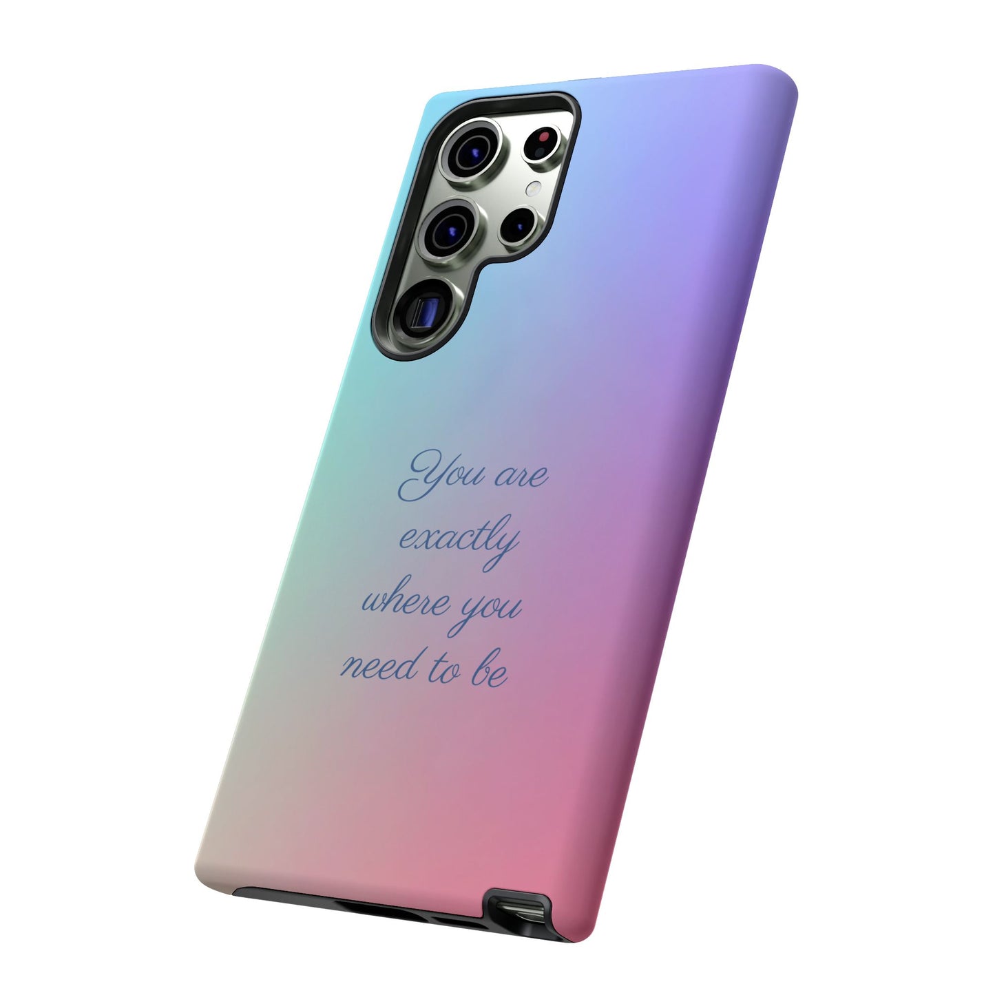 You are exactly where you need to be: Tough Case for iPhone, Samsung Galaxy and Google Pixel
