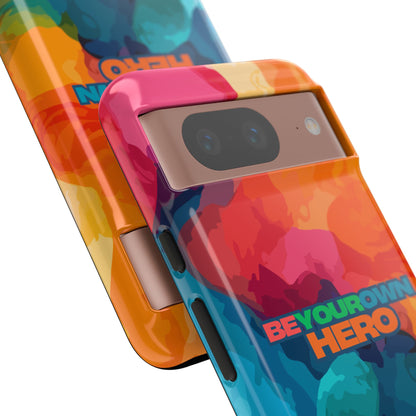Be Your Own Hero: Inspiring Quote Phone Case for iPhone, Samsung Galaxy and Google Pixel