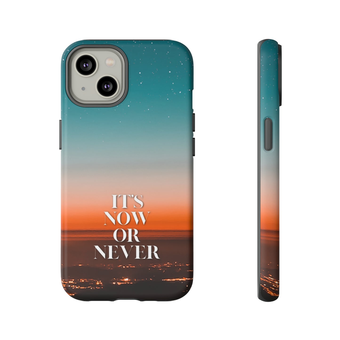 It's Now or Never: Phone case for iPhone, Samsung Galaxy and Google Pixel