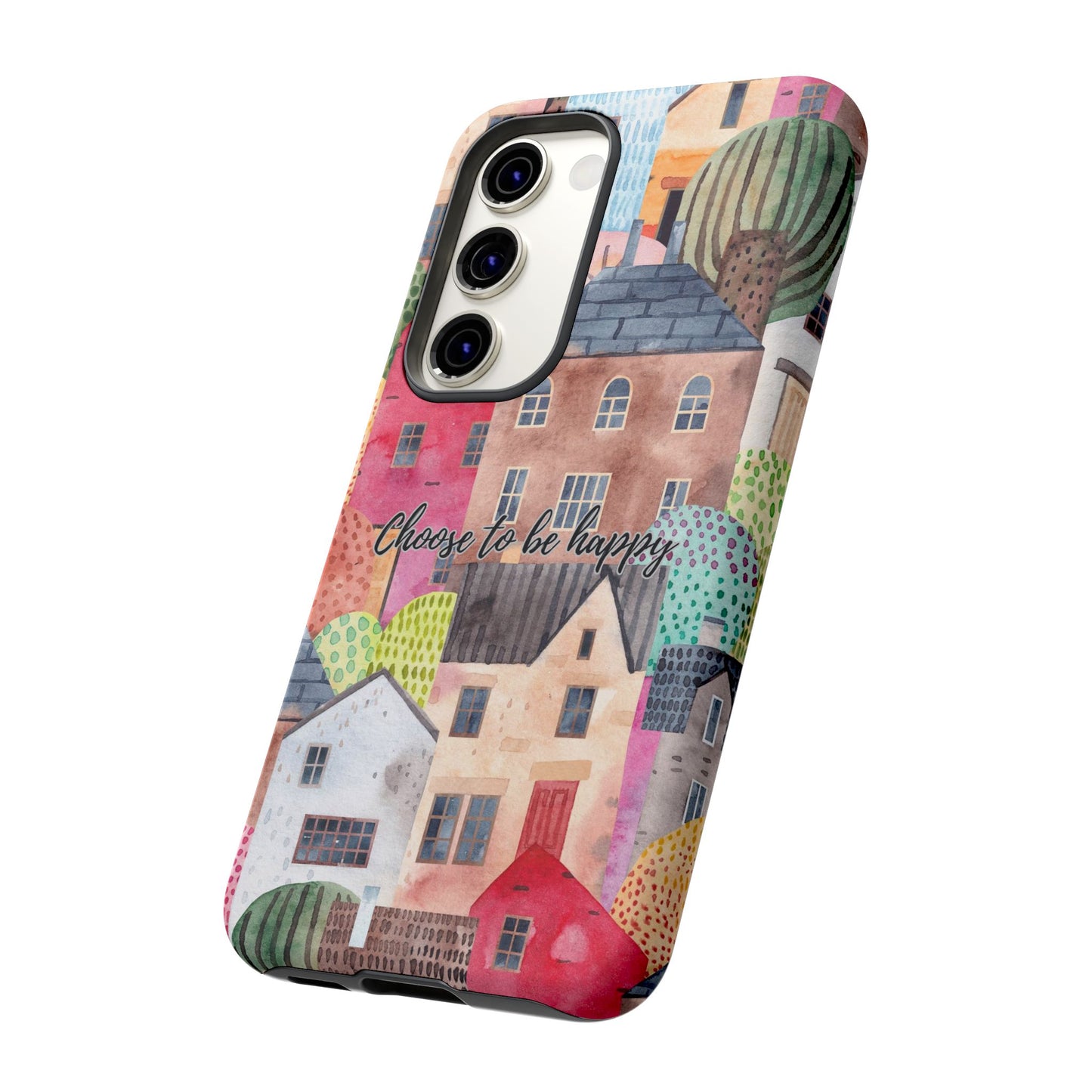 Choose to be Happy: Inspiring Case for iPhone, Samsung Galaxy and Google Pixel devices