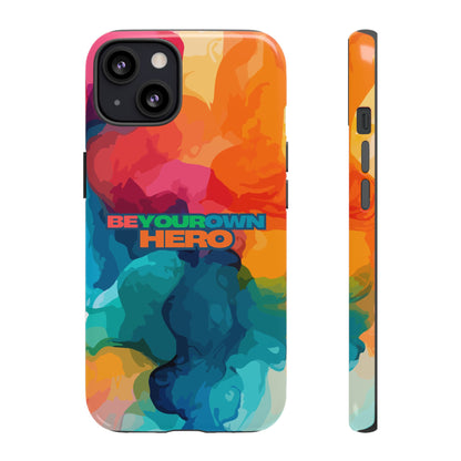 Be Your Own Hero: Inspiring Quote Phone Case for iPhone, Samsung Galaxy and Google Pixel