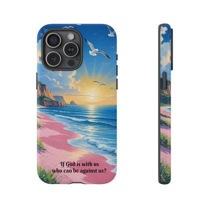 "If God is with us, who can be against us?": Inspiring phone case for iPhone, Samsung Galaxy and Google Pixel devices