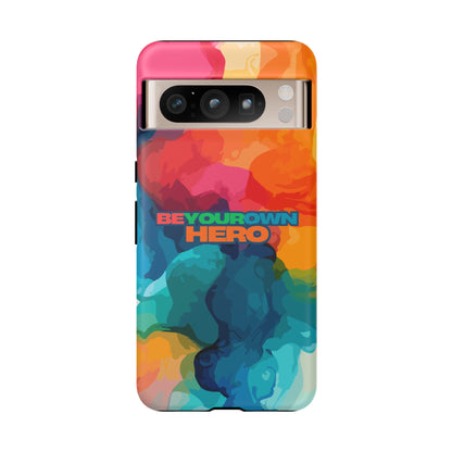 Be Your Own Hero: Inspiring Quote Phone Case for iPhone, Samsung Galaxy and Google Pixel
