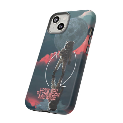 Love You to the Moon and Back: Romance-themed phone case for iPhone, Samsung Galaxy and Google Pixel devices