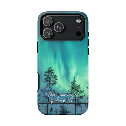 Show Them What You're Worth: Aurora Borealis-Inspired phone case for iPhone, Samsung Galaxy and Pixel devices