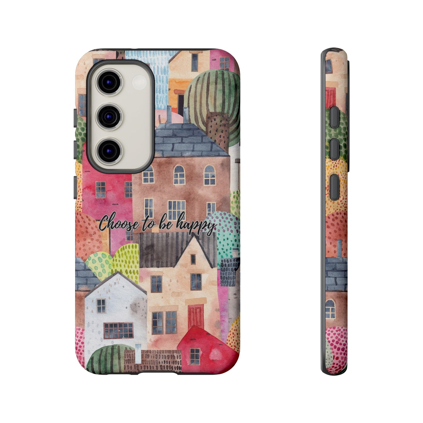 Choose to be Happy: Inspiring Case for iPhone, Samsung Galaxy and Google Pixel devices