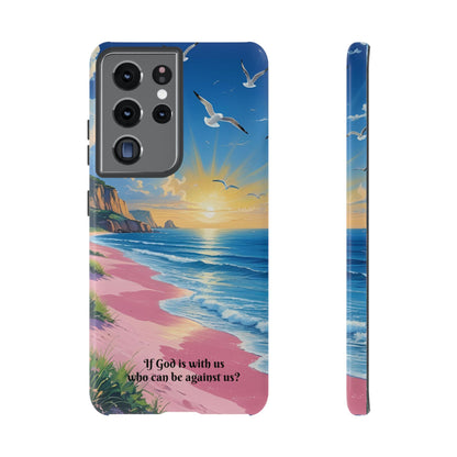 "If God is with us, who can be against us?": Inspiring phone case for iPhone, Samsung Galaxy and Google Pixel devices