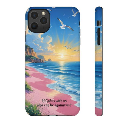 "If God is with us, who can be against us?": Inspiring phone case for iPhone, Samsung Galaxy and Google Pixel devices