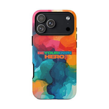 Be Your Own Hero: Inspiring Quote Phone Case for iPhone, Samsung Galaxy and Google Pixel