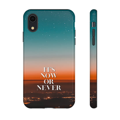 It's Now or Never: Phone case for iPhone, Samsung Galaxy and Google Pixel