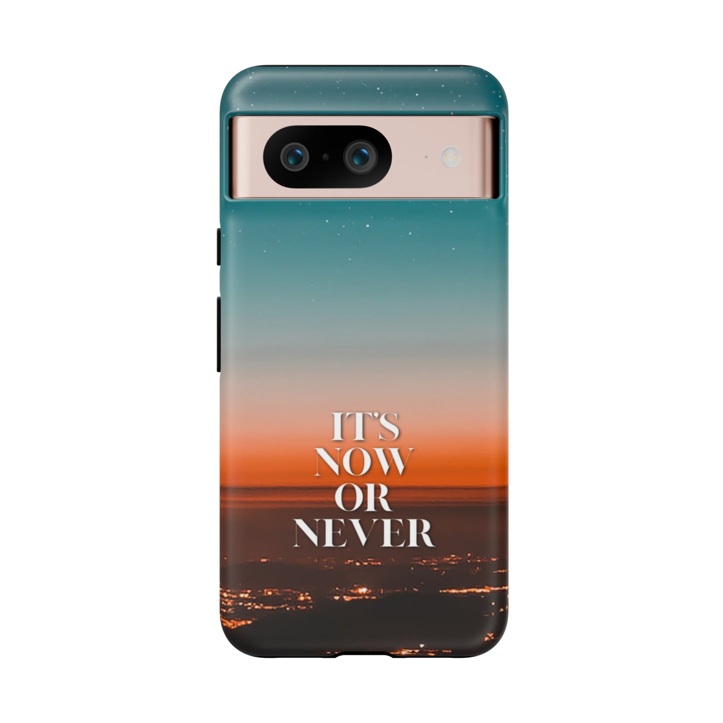 It's Now or Never: Phone case for iPhone, Samsung Galaxy and Google Pixel