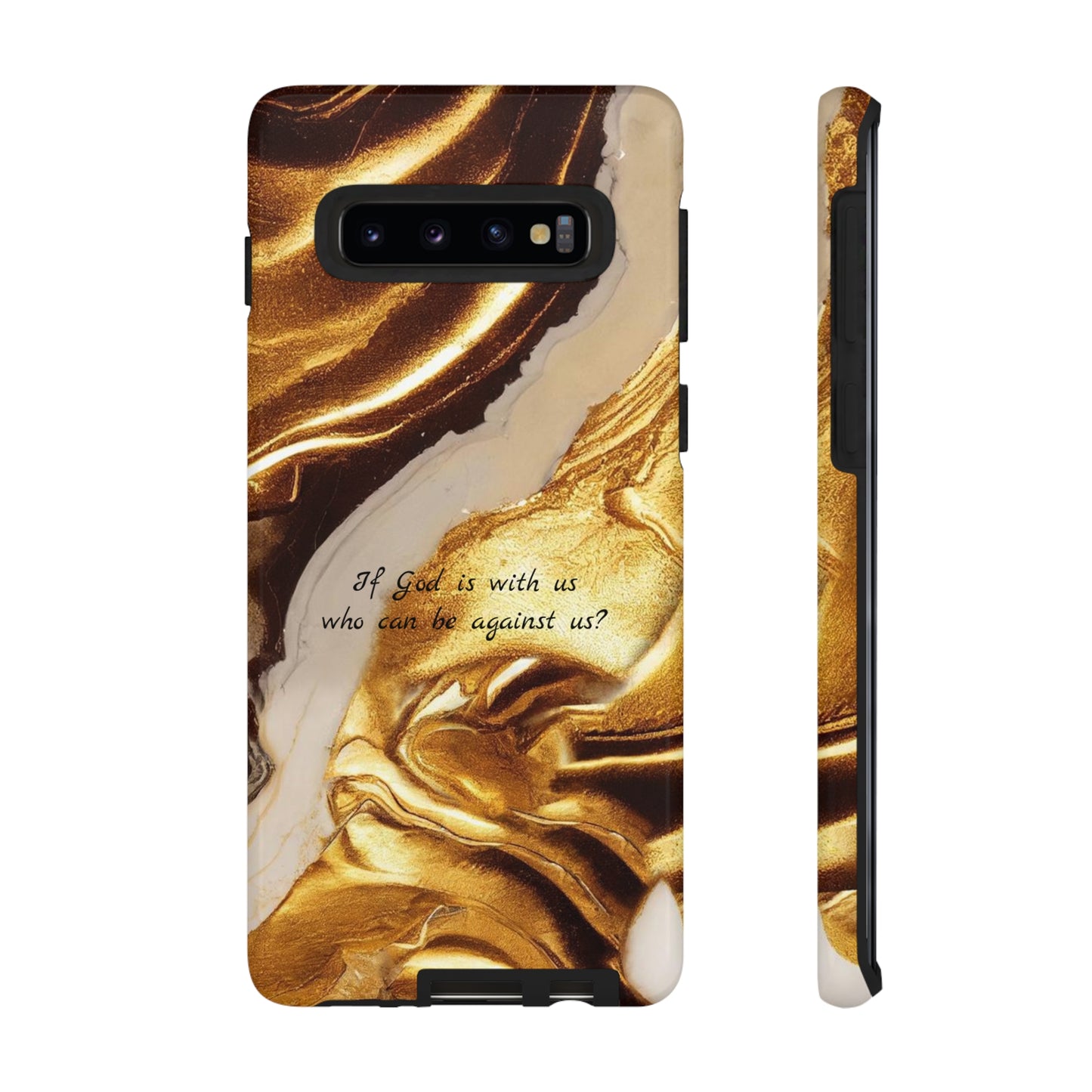 "If God is with us who can be against us?": Inspiring phone case for iPhone, Galaxy and Pixel devices.