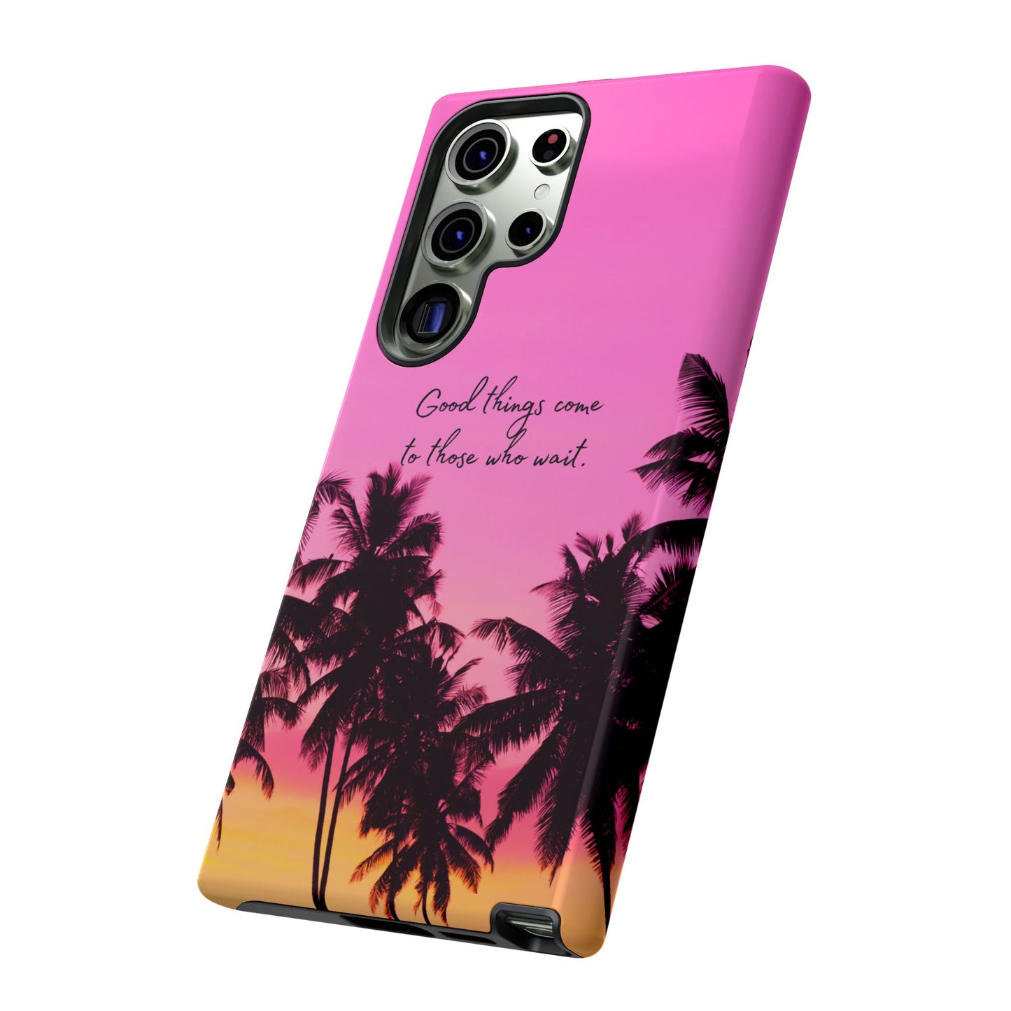 Sunset Serenity: Good things come to those who wait - Phone Case for iPhone, Samsung Galaxy and Google Pixel