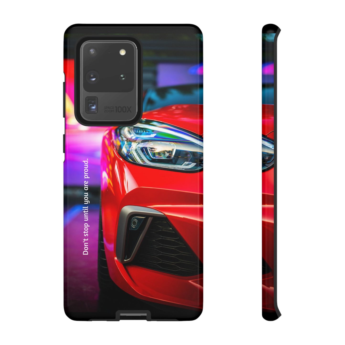 Don't Stop Until You Are Proud: Sports Car illustrated phone case for iPhone, Samsung Galaxy and Google Pixel