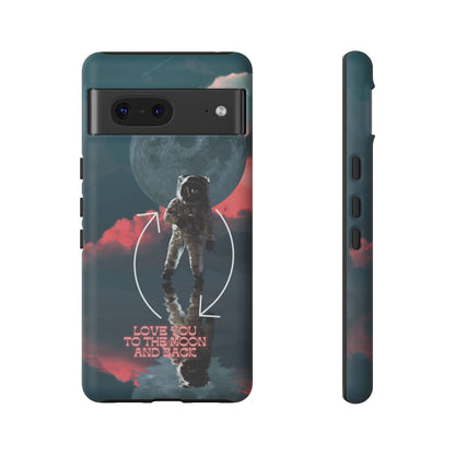Love You to the Moon and Back: Romance-themed phone case for iPhone, Samsung Galaxy and Google Pixel devices