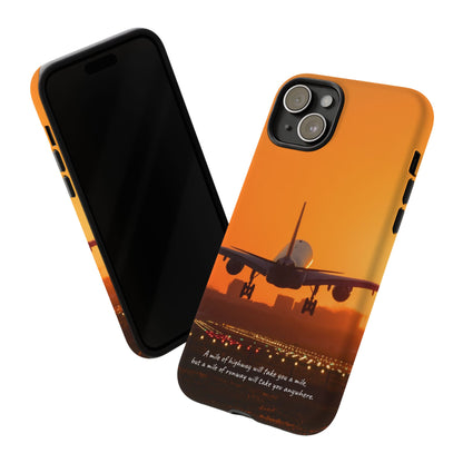 Runway Dreams Phone Case: "A mile of highway will take you a mile, but a mile of runway will take you anywhere" for iPhone, Samsung and Google Pixel