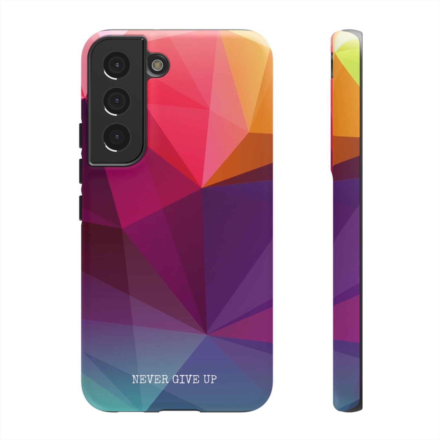 Never Give Up Colored Prism phone case for iPhone, Galaxy and Pixel devices