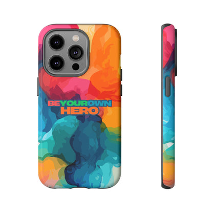 Be Your Own Hero: Inspiring Quote Phone Case for iPhone, Samsung Galaxy and Google Pixel