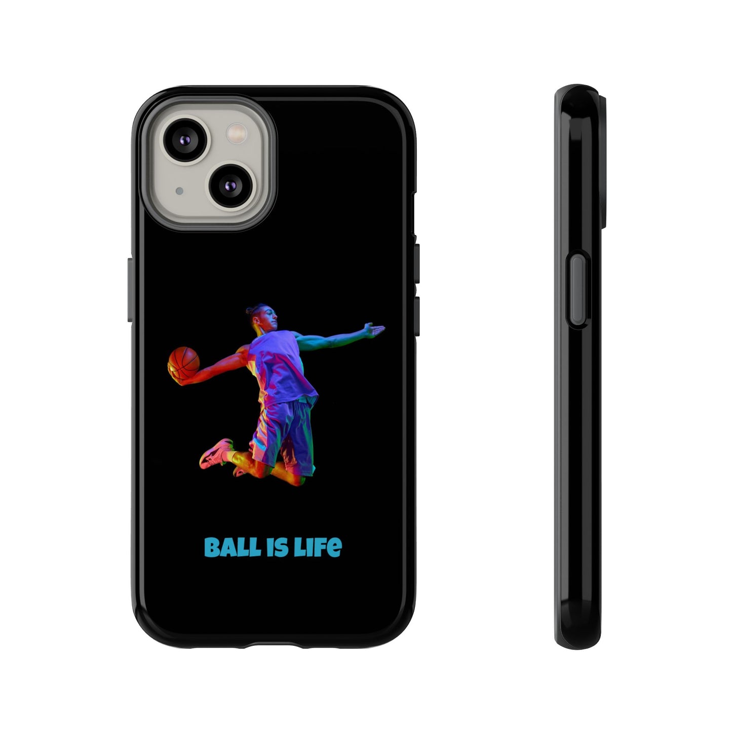 Ball is Life: Basketball Inspired Phone Case for iPhone, Samsung Galaxy and Pixel Devices