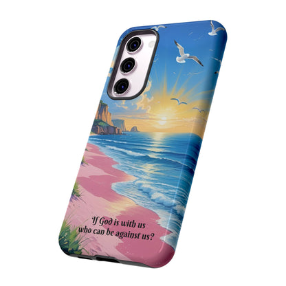 "If God is with us, who can be against us?": Inspiring phone case for iPhone, Samsung Galaxy and Google Pixel devices