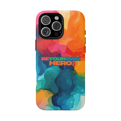 Be Your Own Hero: Inspiring Quote Phone Case for iPhone, Samsung Galaxy and Google Pixel