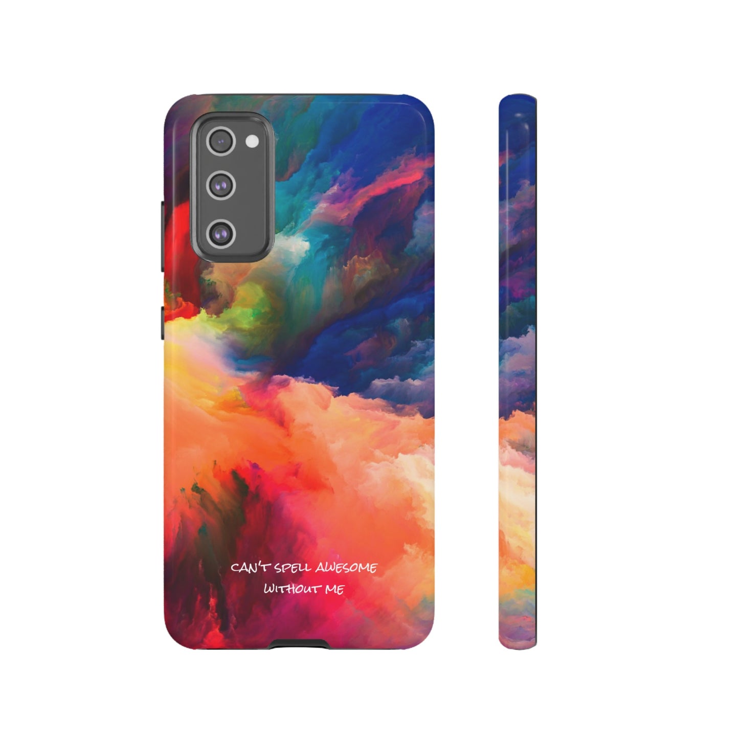 Can't spell awesome without ME: Phone case for iPhone, Samsung Galaxy and Pixel devices