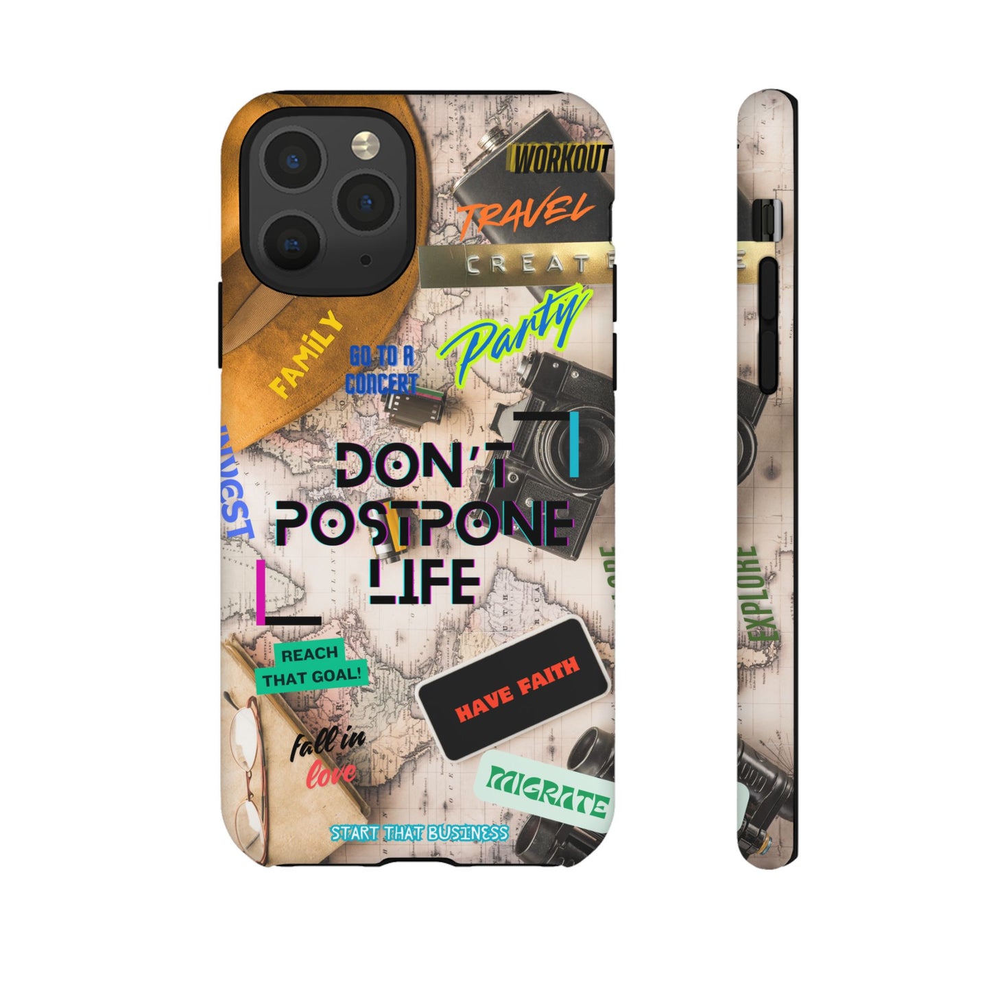 Don't Postpone Life: Motivational phone case for iPhone, Samsung Galaxy and Google Pixel devices