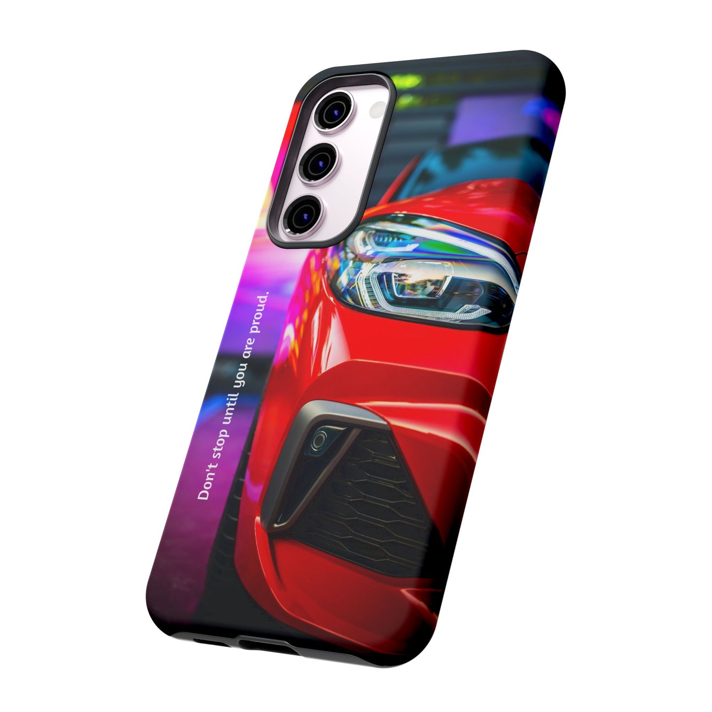 Don't Stop Until You Are Proud: Sports Car illustrated phone case for iPhone, Samsung Galaxy and Google Pixel