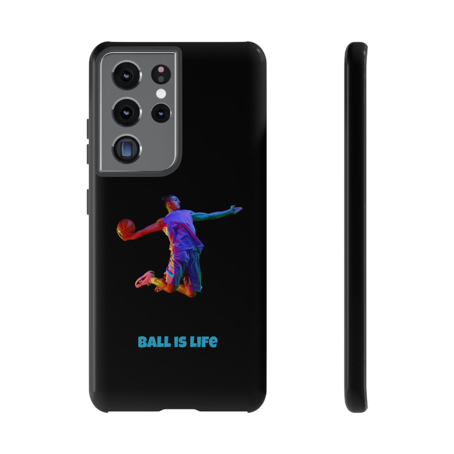 Ball is Life: Basketball Inspired Phone Case for iPhone, Samsung Galaxy and Pixel Devices