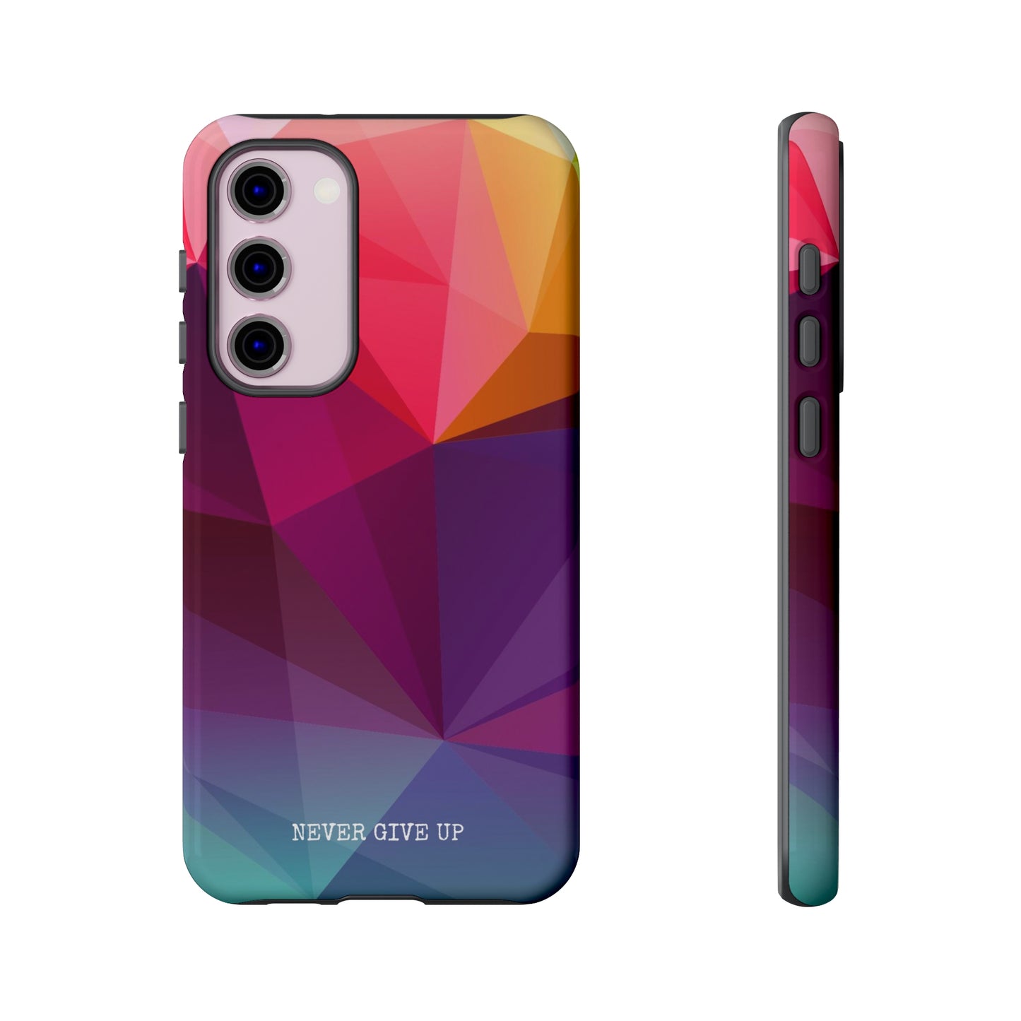 Never Give Up Colored Prism phone case for iPhone, Galaxy and Pixel devices