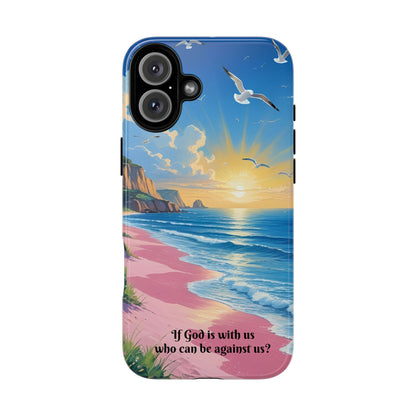 "If God is with us, who can be against us?": Inspiring phone case for iPhone, Samsung Galaxy and Google Pixel devices