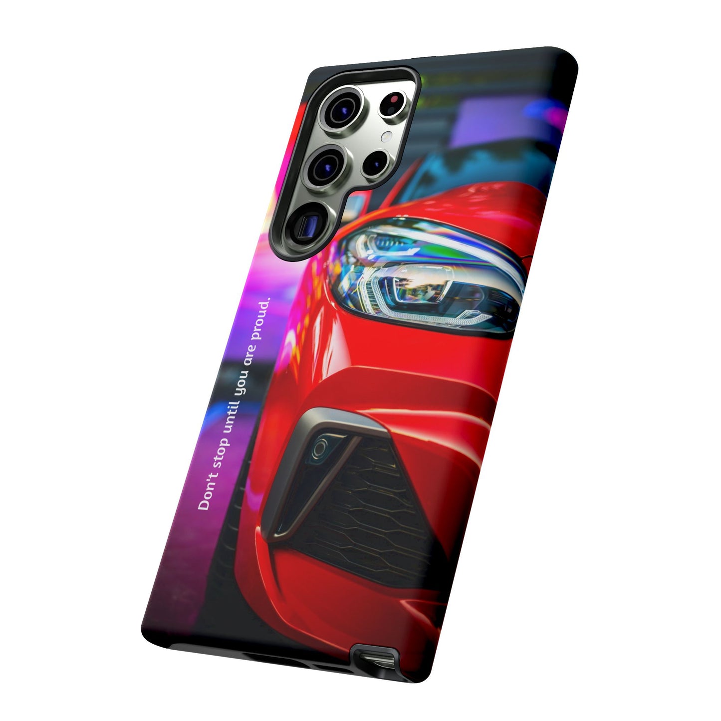 Don't Stop Until You Are Proud: Sports Car illustrated phone case for iPhone, Samsung Galaxy and Google Pixel