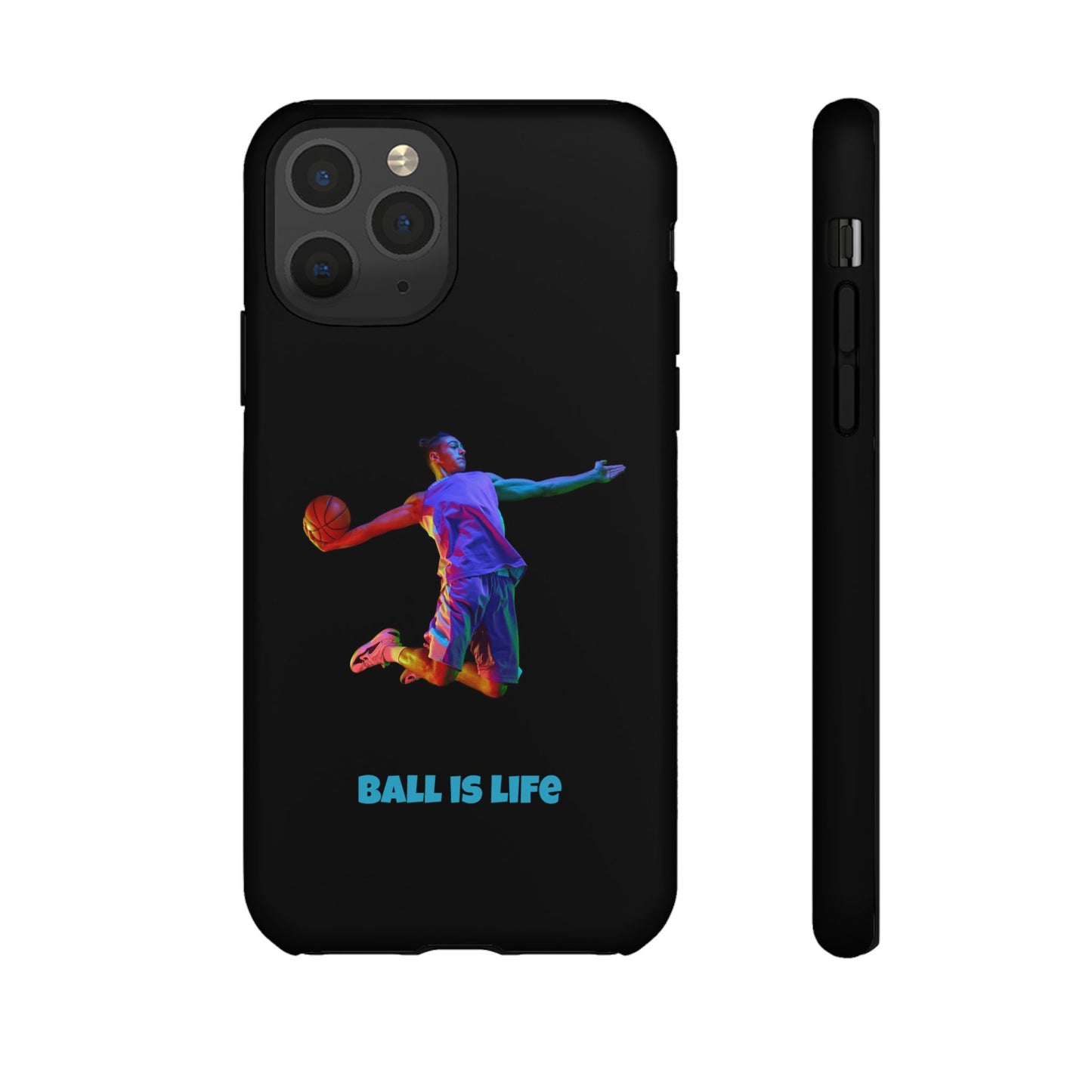 Ball is Life: Basketball Inspired Phone Case for iPhone, Samsung Galaxy and Pixel Devices