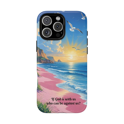 "If God is with us, who can be against us?": Inspiring phone case for iPhone, Samsung Galaxy and Google Pixel devices