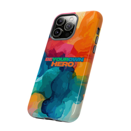 Be Your Own Hero: Inspiring Quote Phone Case for iPhone, Samsung Galaxy and Google Pixel
