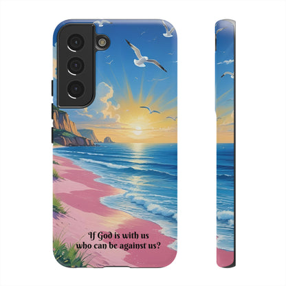 "If God is with us, who can be against us?": Inspiring phone case for iPhone, Samsung Galaxy and Google Pixel devices