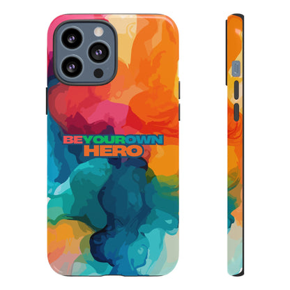 Be Your Own Hero: Inspiring Quote Phone Case for iPhone, Samsung Galaxy and Google Pixel