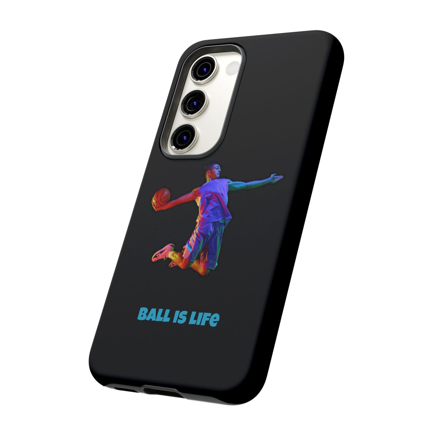 Ball is Life: Basketball Inspired Phone Case for iPhone, Samsung Galaxy and Pixel Devices