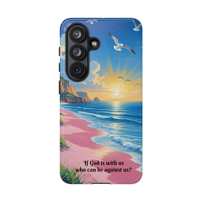 "If God is with us, who can be against us?": Inspiring phone case for iPhone, Samsung Galaxy and Google Pixel devices