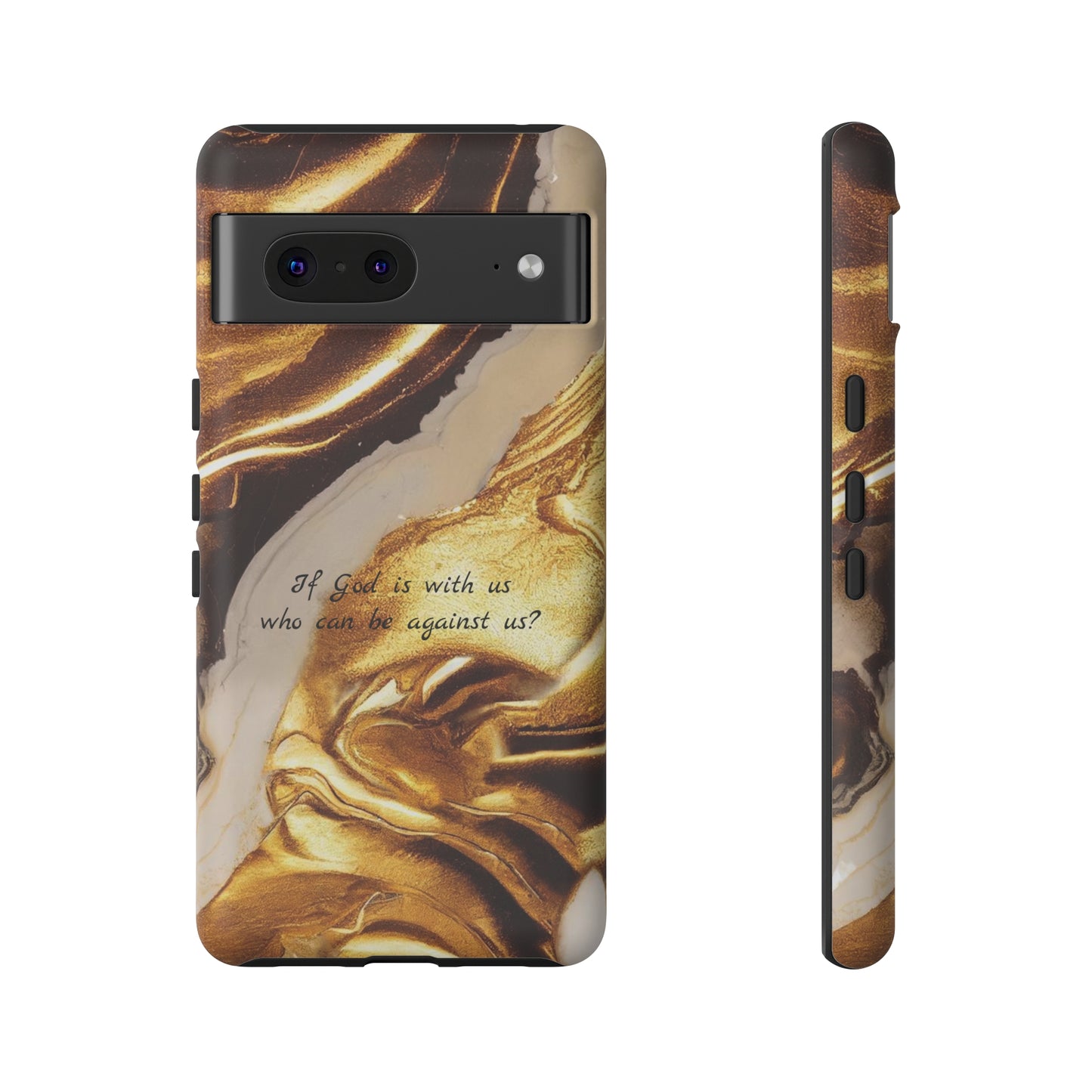 "If God is with us who can be against us?": Inspiring phone case for iPhone, Galaxy and Pixel devices.