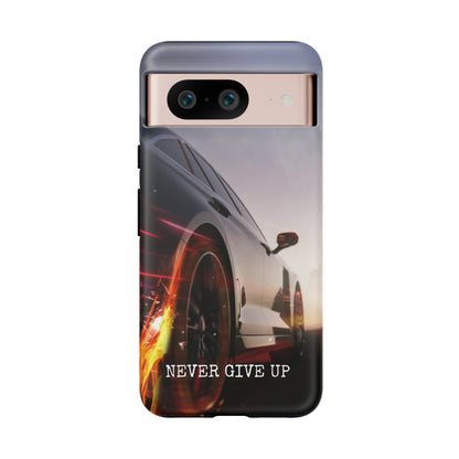 Never Give Up v2: Tough Case for iPhone, Samsung Galaxy and Google Pixel