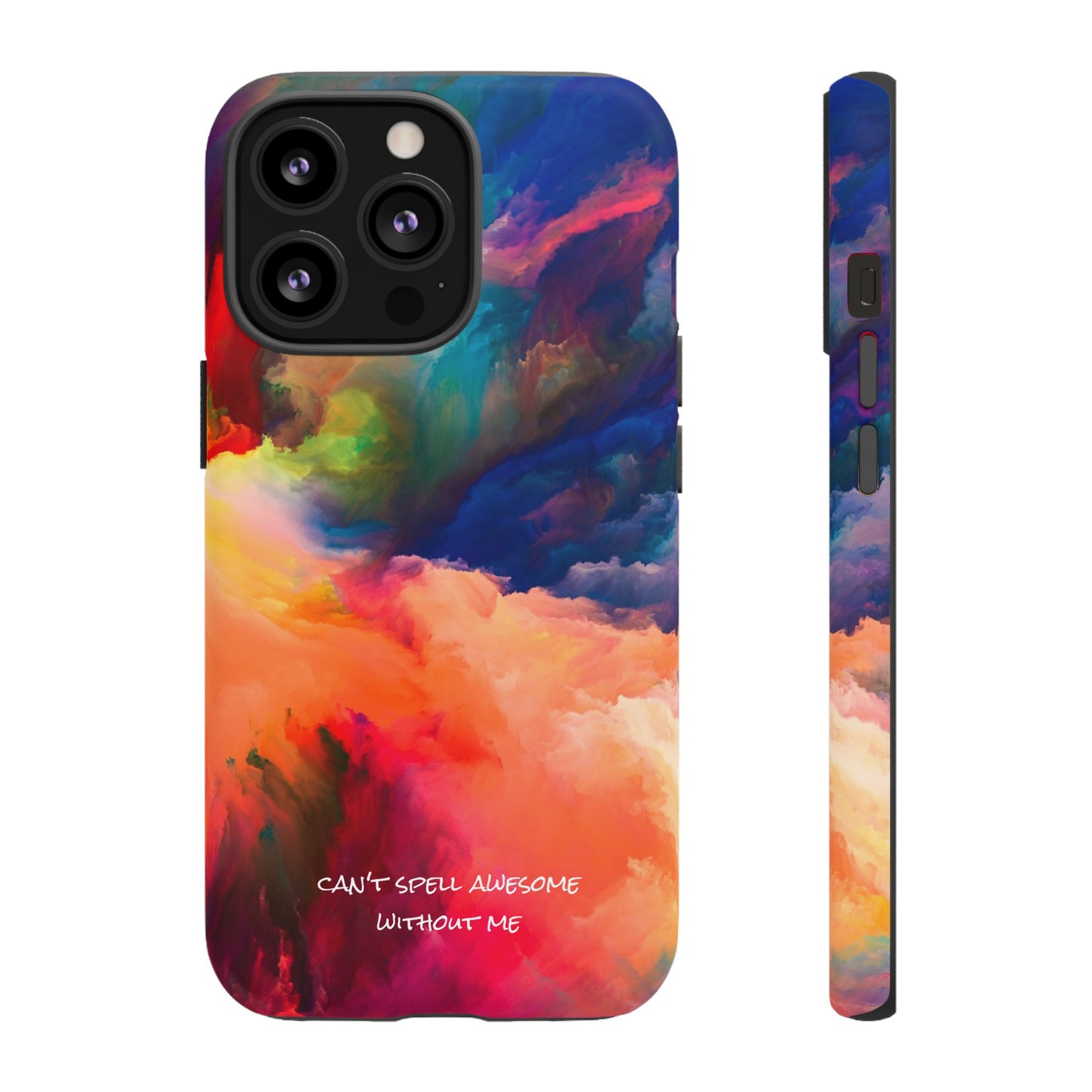 Can't spell awesome without ME: Phone case for iPhone, Samsung Galaxy and Pixel devices