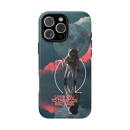 Love You to the Moon and Back: Romance-themed phone case for iPhone, Samsung Galaxy and Google Pixel devices