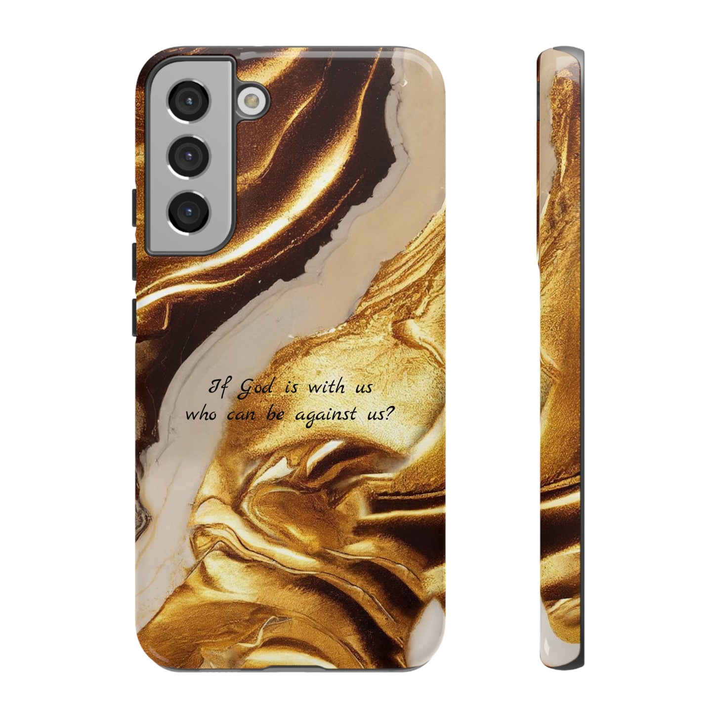 "If God is with us who can be against us?": Inspiring phone case for iPhone, Galaxy and Pixel devices.