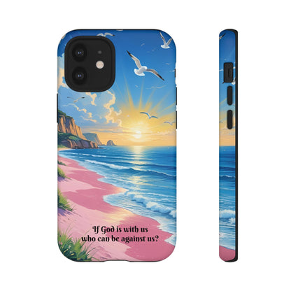 "If God is with us, who can be against us?": Inspiring phone case for iPhone, Samsung Galaxy and Google Pixel devices