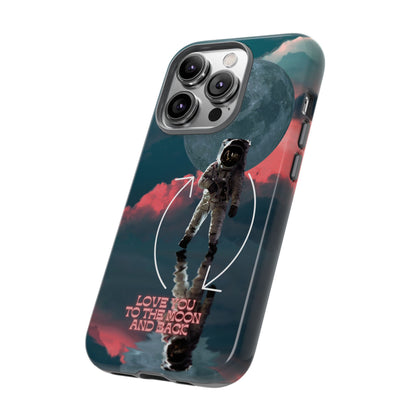 Love You to the Moon and Back: Romance-themed phone case for iPhone, Samsung Galaxy and Google Pixel devices