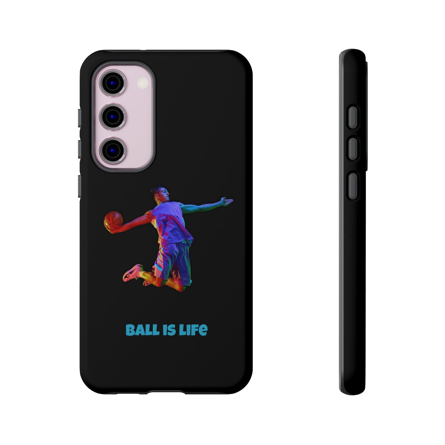 Ball is Life: Basketball Inspired Phone Case for iPhone, Samsung Galaxy and Pixel Devices