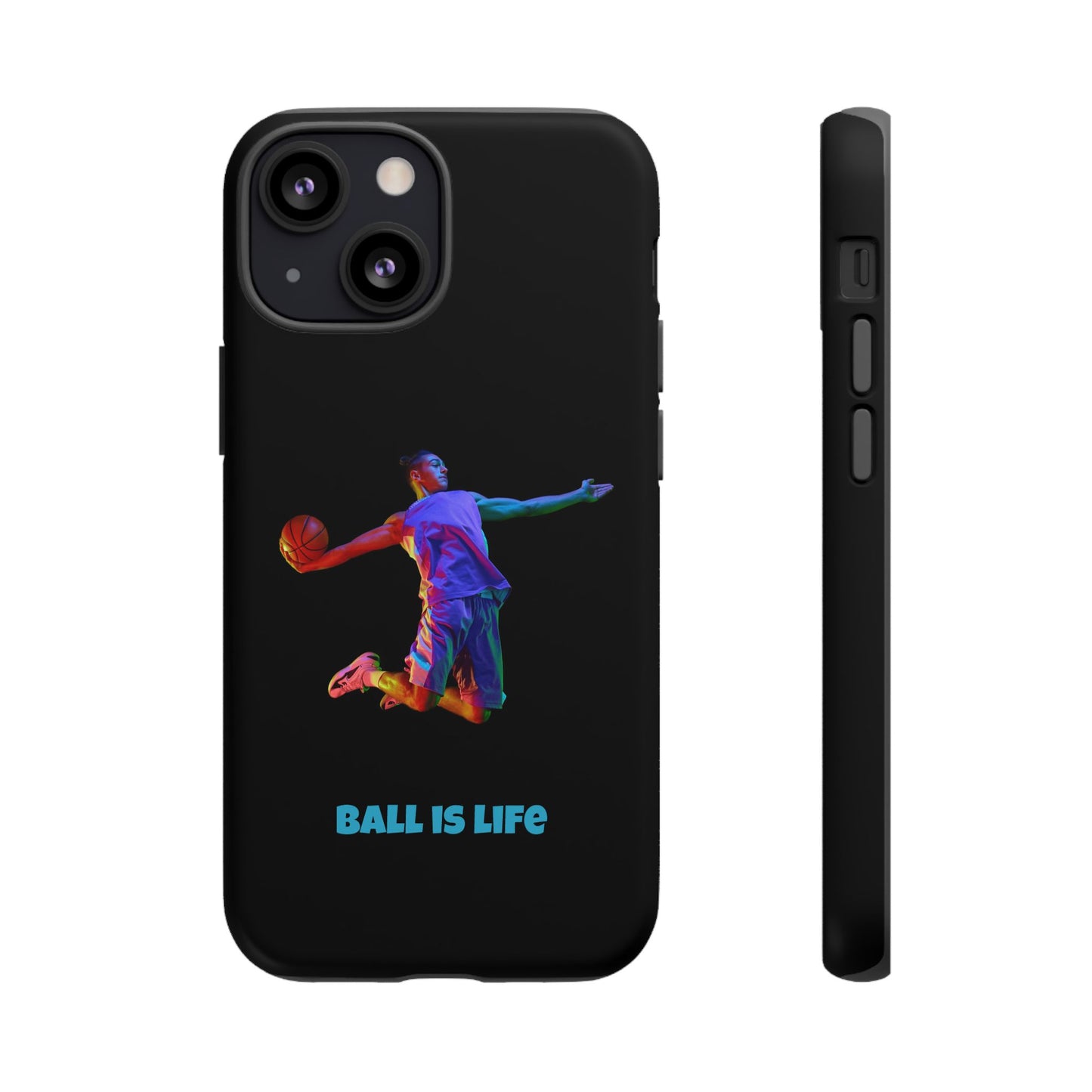 Ball is Life: Basketball Inspired Phone Case for iPhone, Samsung Galaxy and Pixel Devices