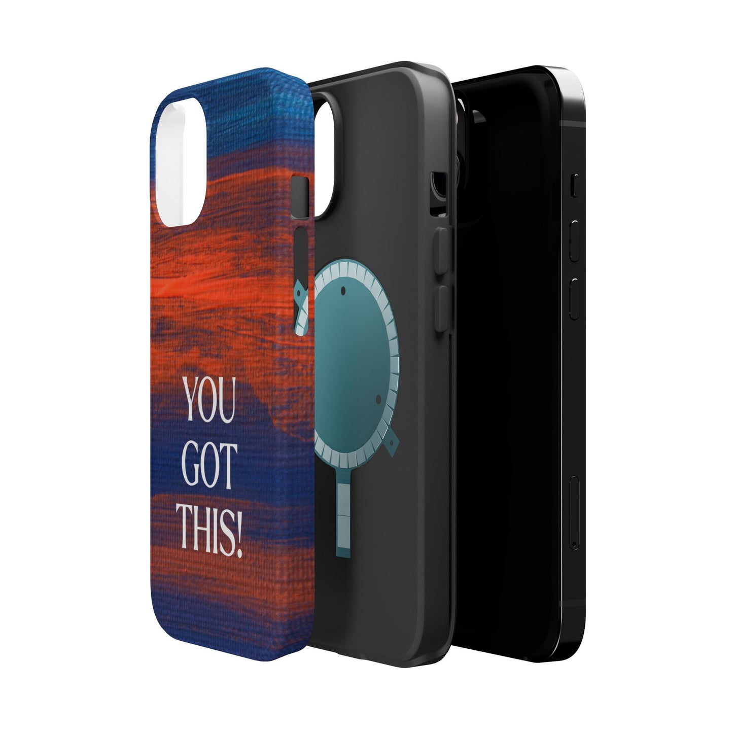 You Got This! (MagSafe version): Inspiring Case for iPhone